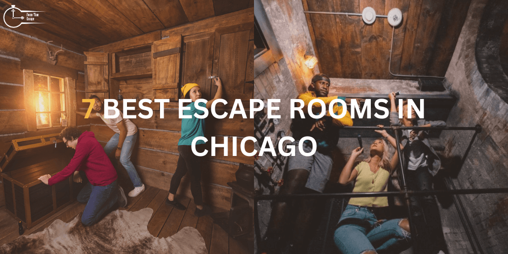 7 Best Escape Rooms in Chicago